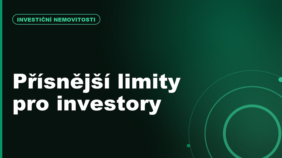 Investiční hypotéky po 1. dubnu 2026: kdo narazí na LTV 70 % a DTI 7