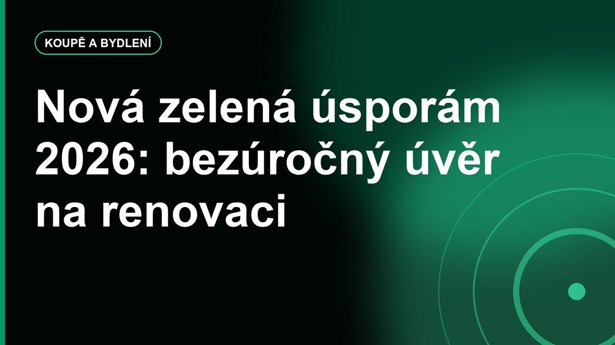 Nová zelená úsporám 2026: bezúročný úvěr na renovaci a až 400 tisíc dotace