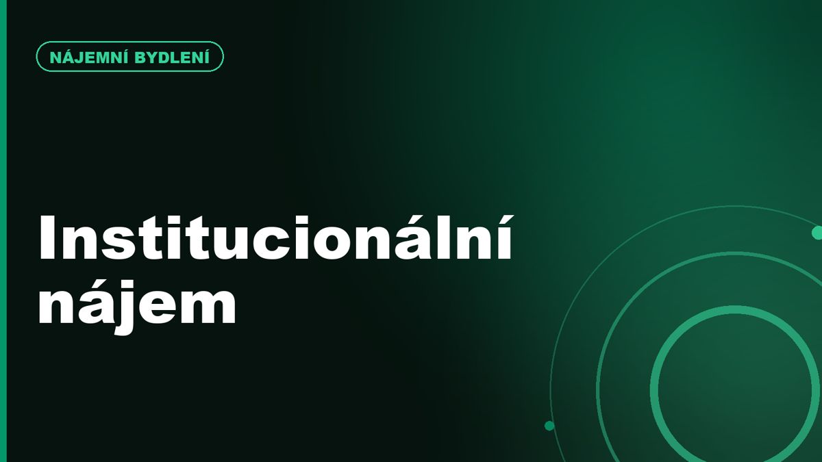 Institucionální nájemní bydlení v Česku: nový trend, nebo dražší nájem v hezčím balení?