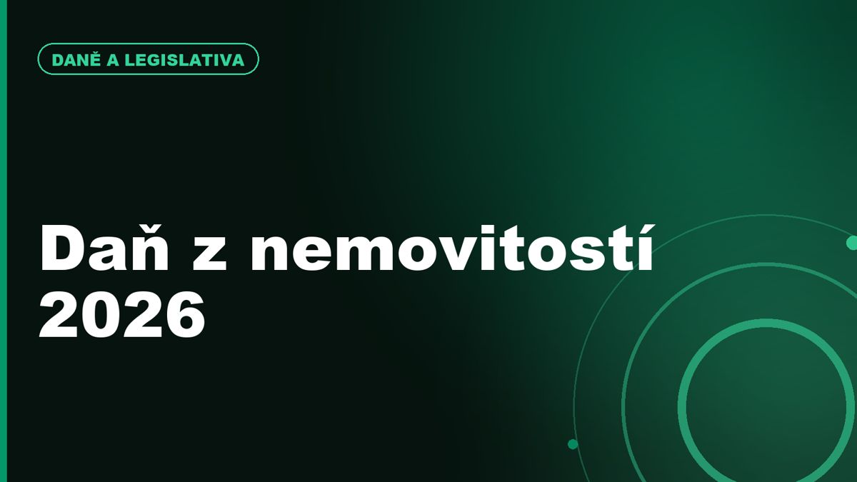 Daň z nemovitých věcí 2026: kdo měl podat přiznání a kdo řeší jen platbu