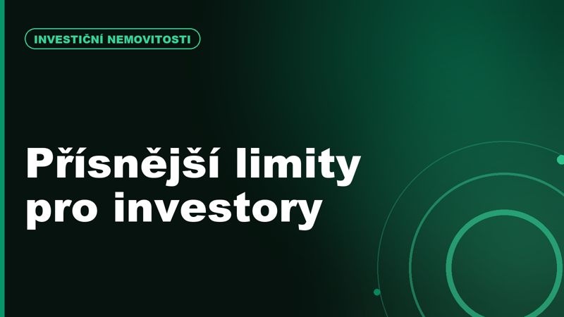 Investiční hypotéky po 1. dubnu 2026: kdo narazí na LTV 70 % a DTI 7