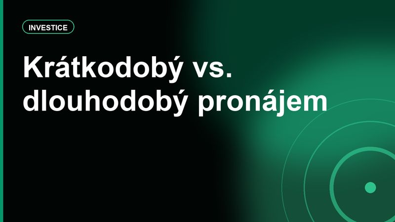 Krátkodobý pronájem vs. dlouhodobý nájem: čísla vypadají jinak po započtení práce a rizik
