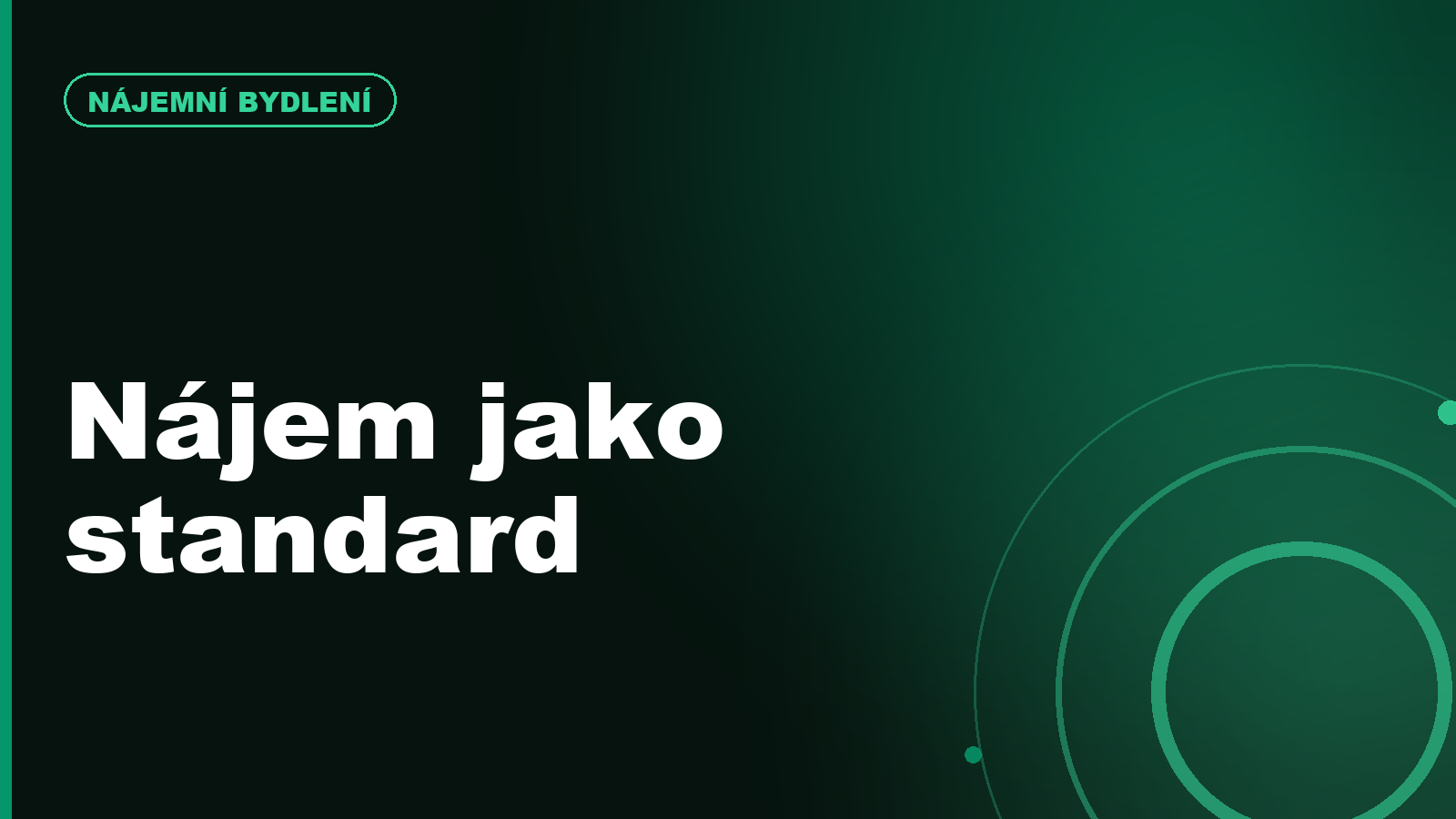 Proč nájemní bydlení přestává být nouzové řešení a stává se standardem